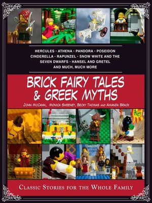 cover image of Brick Fairy Tales and Greek Myths: Box Set: Classic Stories for the Whole Family